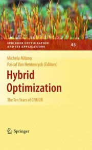 Cover of: Hybrid Optimization The Ten Years Of Cpaior
