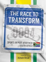 Cover of: The Race To Transform Sport In Postapartheid South Africa