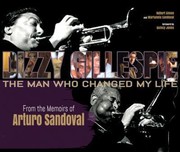 Dizzy Gillespie From The Memoirs Of Arturo Sandoval by Robert Simon