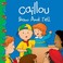 Cover of: Caillou Show And Tell