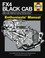 Cover of: Fx4 Black Cab Manual An Insight Into The History And Development Of The Famous London Taxi