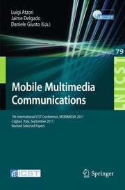 Cover of: Mobile Multimedia Communications
            
                Lecture Notes of the Institute for Computer Sciences Social