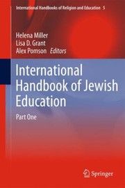 International Handbook Of Jewish Education by Alex Pomson