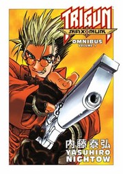 Cover of: Trigun Maximum Omnibus