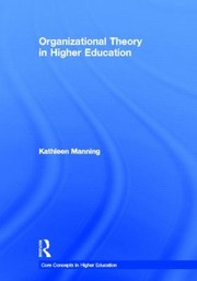 Cover of: Organizational Theory In Higher Education