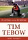 Cover of: Tim Tebow Playing With Purpose