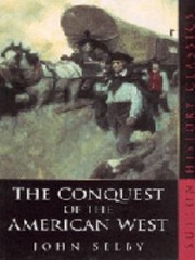 Cover of: The Conquest Of The American West