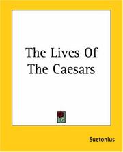 Cover of: The Lives Of The Caesars by Suetonius