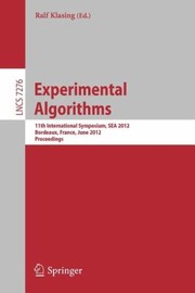 Cover of: Experimental Algorithms 11th International Symposium Proceedings