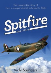 Spitfire Mark I P9374 by Andy Saunders