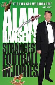 Cover of: Alan Hansens Strangest Football Injuries