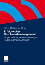 Beschwerdemanagement In Banken Und Versicherungen by Oliver Ratajczak
