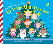 Cover of: 10 Trimthetreeers A Holiday Counting Book