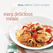 Cover of: Real Simple Best Recipes Easy Delicious Meals