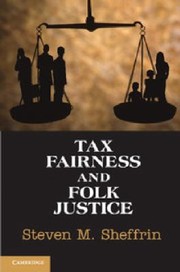 Cover of: Tax Fairness And Folk Justice by 