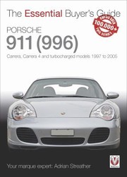 Cover of: Porsche 911 996 Carrera Carrera 4 And Turbocharged Models 1997 To 2005