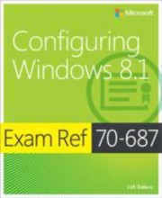 Cover of: Exam Ref 70687 Configuring Windows 81