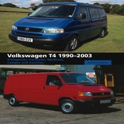 Cover of: Volkswagen T4 19902003 Transporter Caravelle Multivan Camper And Eurovan