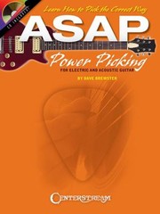 Cover of: ASAP Power Picking For Electric And Acoustic Guitar by Dave Brewster