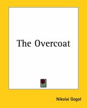 Cover of: The Overcoat by Николай Васильевич Гоголь