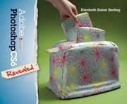 Cover of: Adobe Photoshop Cs6 Revealed