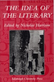 Cover of: The Idea Of The Literary by 