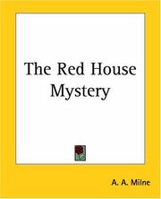 Cover of: The Red House Mystery by A. A. Milne