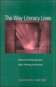 Cover of: The Way Literacy Lives by 