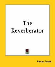 Cover of: The Reverberator by Henry James, Henry James