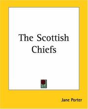 Cover of: The Scottish Chiefs by Jane Porter