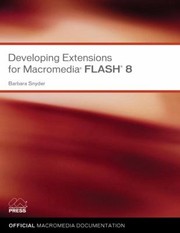 Cover of: Developing Extensions For Macromedia Flash 8