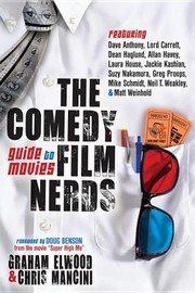 Cover of: The Comedy Film Nerds Guide To Movies by 