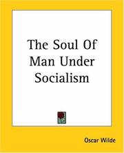 Cover of: The Soul Of Man Under Socialism by Oscar Wilde