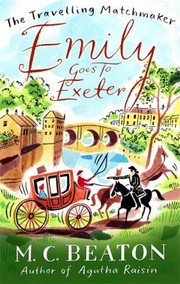 Cover of: Emily Goes To Exeter by 