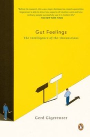 Cover of: Gut Feelings The Intelligence Of The Unconscious