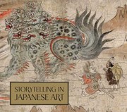 Cover of: Storytelling In Japanese Painting by 