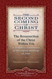 Cover of: The Second Coming of Christ by [by] Paramahansa Yogananda.