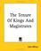 Cover of: The Tenure of Kings And Magistrates