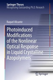 Cover of: Photoinduced Modifications Of The Nonlinear Optical Response In Liquid Crystalline Azopolymers