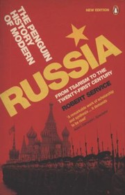 Cover of: The Penguin History Of Modern Russia From Tsarism To The Twentyfirst Century by 
