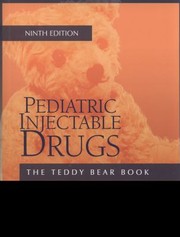 Cover of: Pediatric Injectable Drugs The Teddy Bear Book by 