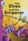 Cover of: The Elves And The Emperor