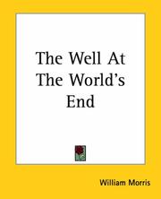 Cover of: The Well At The World's End by William Morris