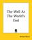 Cover of: The Well At The World's End