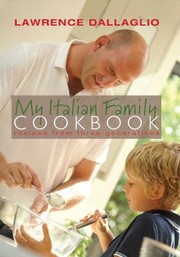 Cover of: My Italian Family Cookbook Recipes From Three Generations