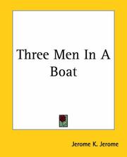 Cover of: Three Men In A Boat by Jerome Klapka Jerome