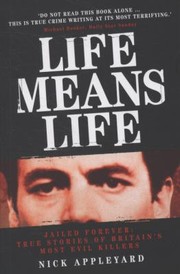 Cover of: Life Means Life by 