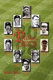 Cover of: Phillies Journal 18882008history of Baseball Phillies in Prose and Limerick
