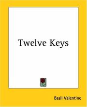Cover of: Twelve Keys by Basilius Valentinus