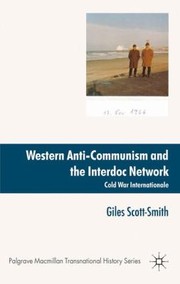 Cover of: Western Anticommunism And The Interdoc Network Cold War Internationale